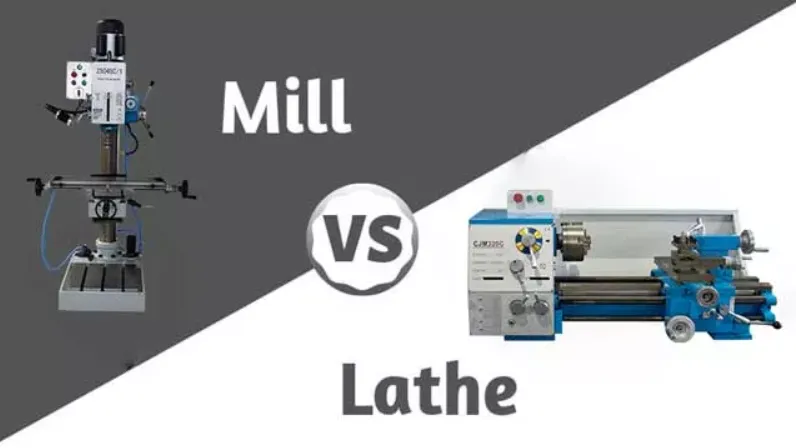 Lathe vs. Mill